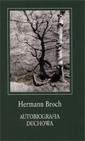 Tajemnica sztuki? (Hermann Broch, „Autobiografia duchowa”)