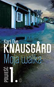 Od anty-Proustowskiego eksperymentu do bestsellera. Kilka uwag na marginesie „Mojej walki. Powieści 1” Karla Ove Knausgårda