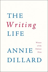 Annie Dillard Writing Life