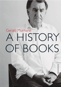 Gerald Murnane History