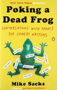 Mike Sacks - Poking a dead frog